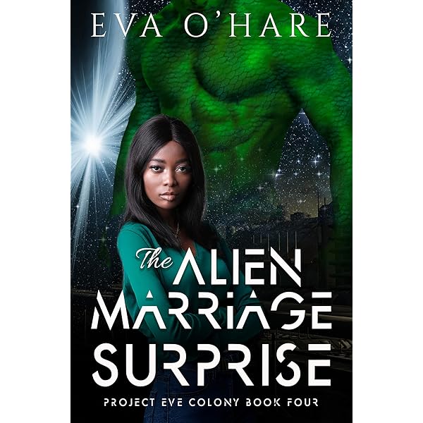 Her Alien Marriage Dilemma (Project Eve: Colony Book 2) - Kindle